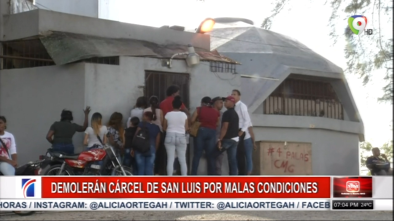 Cárcel Preventiva San Luís En SDE Será Demolida Este Próximo Miércoles Por Las Malas Condiciones