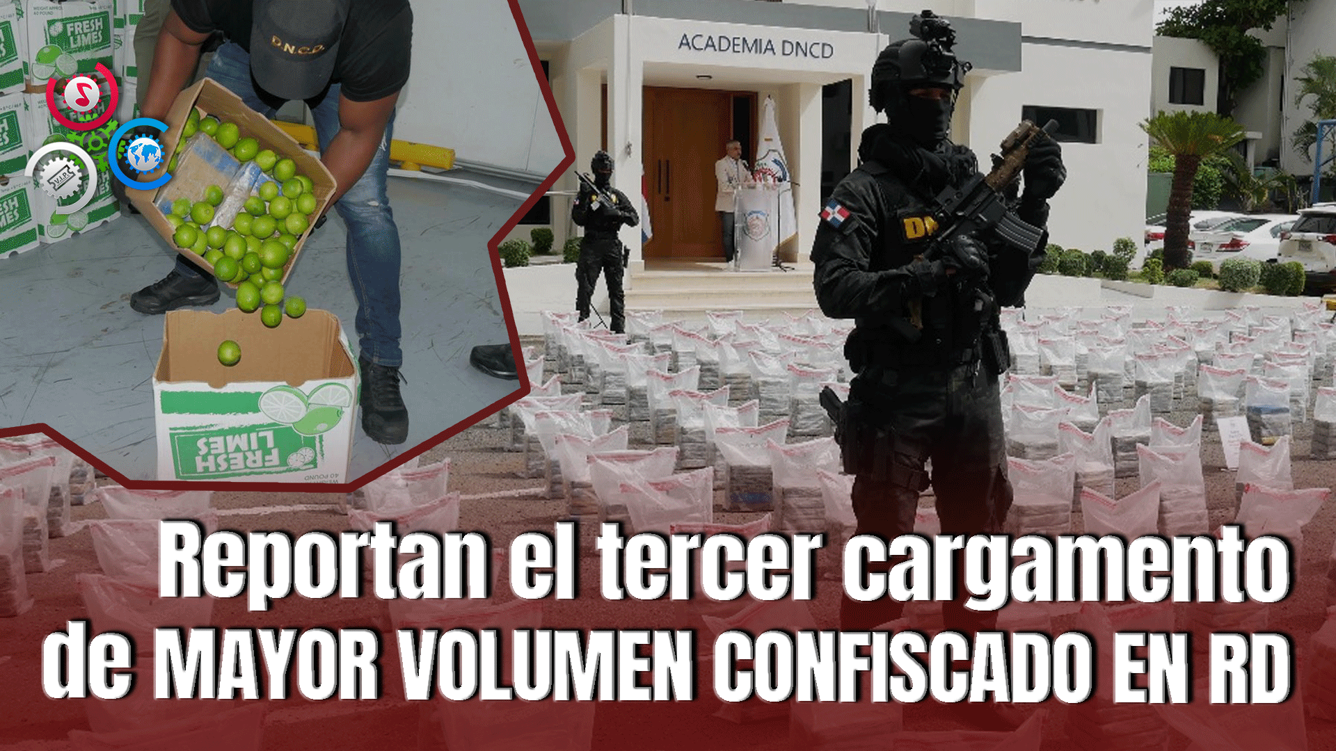 DNCD Confisca Cargamento De 1,585 Toneladas De Droga En Caucedo, Boca Chica