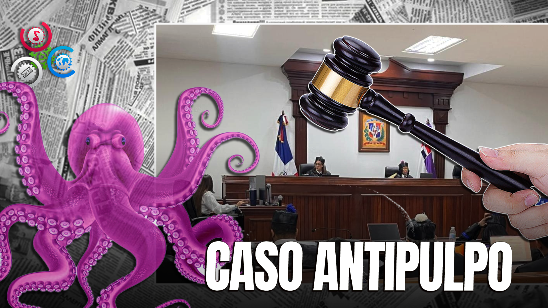 Tribunal Rechaza Extinción De Acción Penal En El Caso Antipulpo Y Ordena Continuar El Juicio