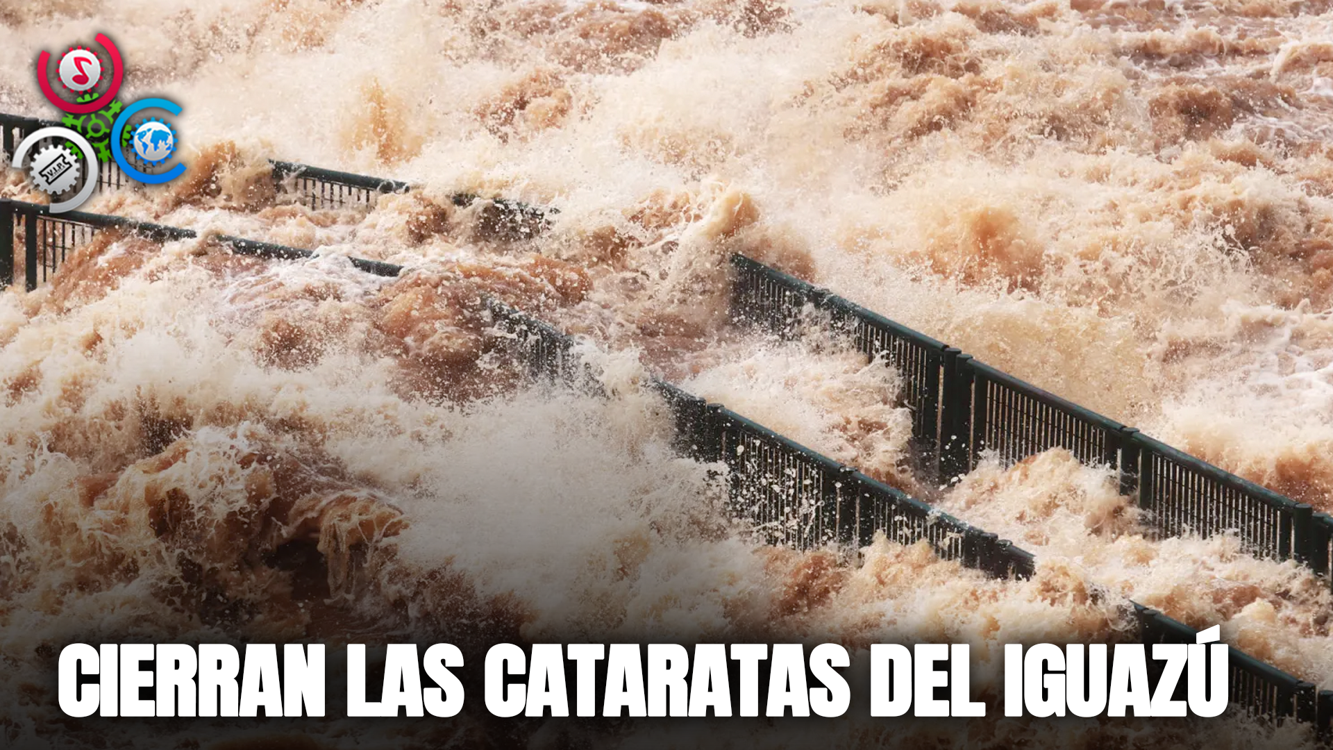 Cierran Las Cataratas Del Iguazú | Agua Del Río Subió 16 Veces Su Nivel Habitual