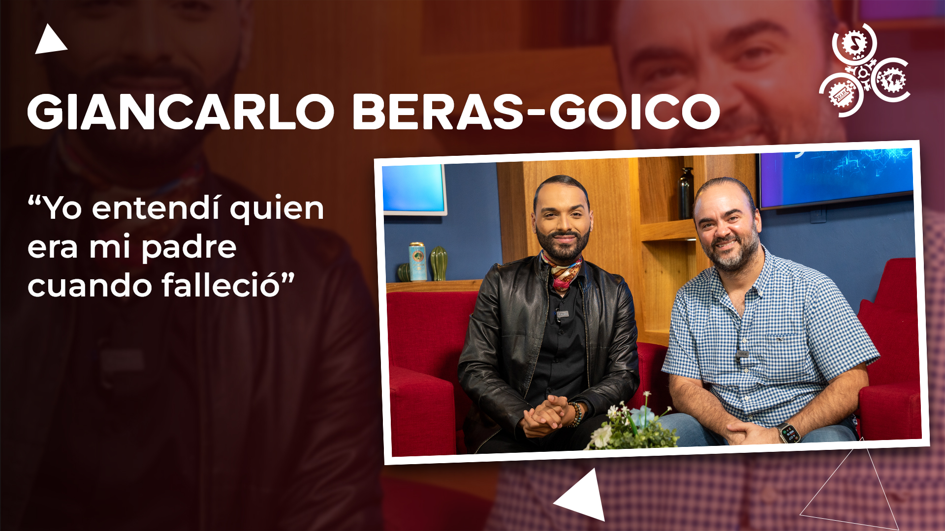 Giancarlo Beras-Goico: “Yo Entendí Quién Era Mi Padre Cuando Falleció”
