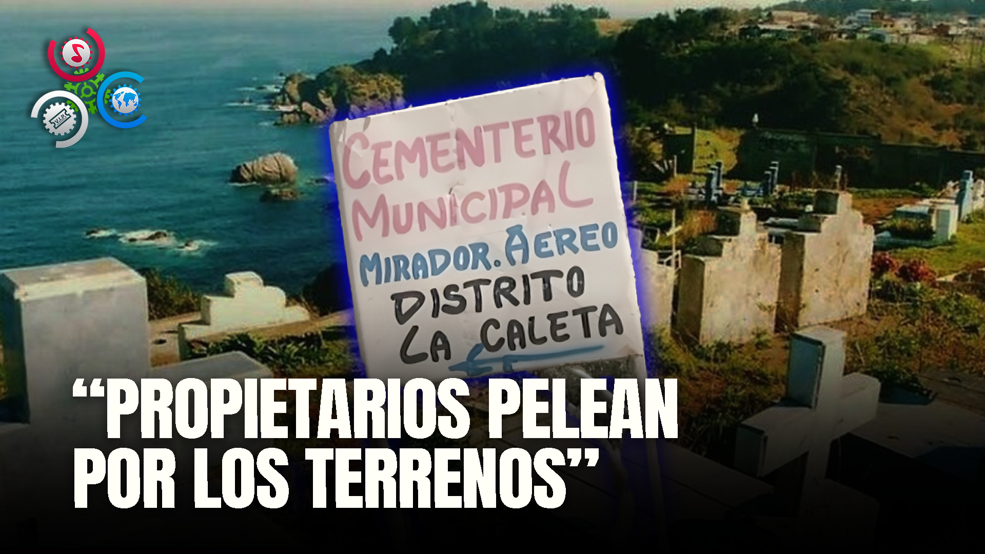 CREAN UN CEMENTERIO ¡¡IMPROVISADO!! EN LA CALETA