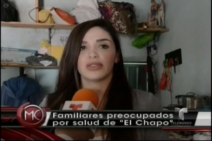 Familiares Del Chapo Guzman Dicen Estar Preocupados Por Su Salud #Video
