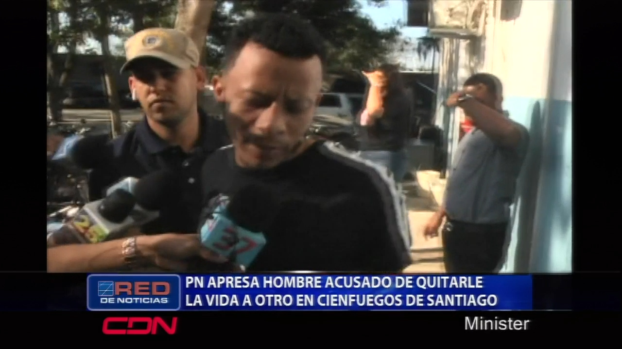 La PN Apresa Un Hombre Acusado De Quitarle La Vida A Otro El Diciembre Del Pasado En Cienfuegos Santiago