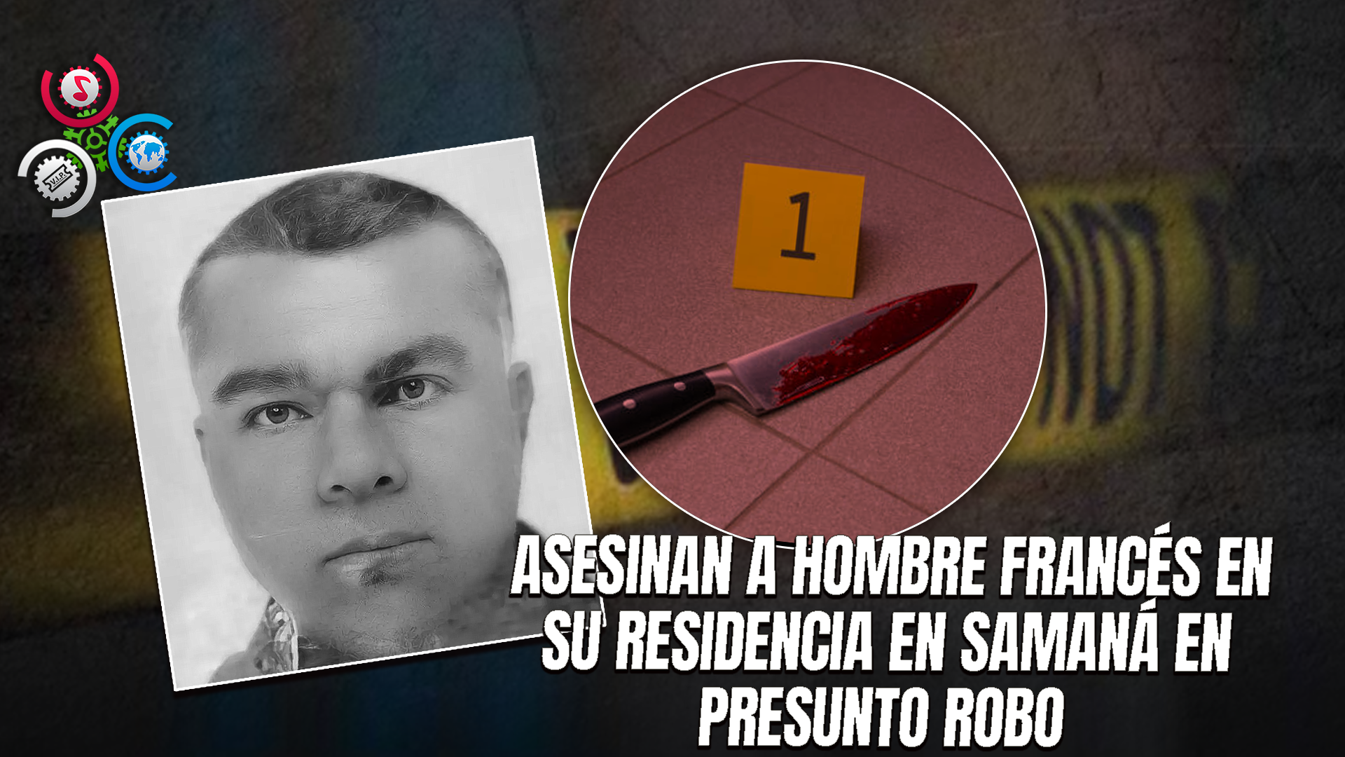 Ciudadano Francés Hallado Muerto Con Heridas De Arma Blanca Y Signos De Asfixia En Las Terrenas