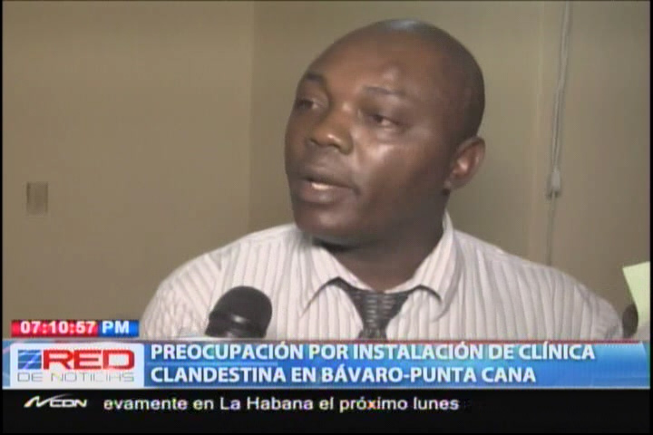 Preocupación Por Intalación De Clínica Clandestina En Bávaro-Punta Cana