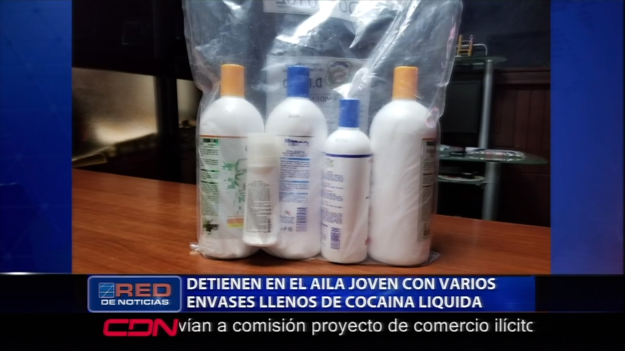 Autoridades Detienen En El AILA A Un Joven Con Varios Envases Llenos De Cocaína Liquida