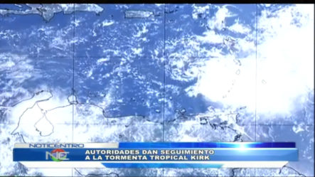 Autoridades Del COE Dan Seguimiento A La Tormenta Tropical Kirk