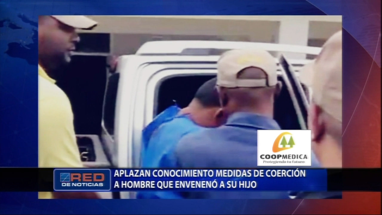 Aplazan Conocimiento Medidas De Coerción Al Hombre Que Envenenó A Su Hijo