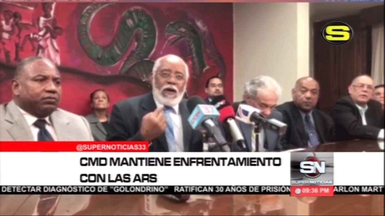CMD Mantiene Enfrentamiento Con Las ARS