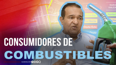 Antonio Marte; “El Proyecto De Proteger Los Consumidores De Combustibles” | Tu Mañana By Cachicha