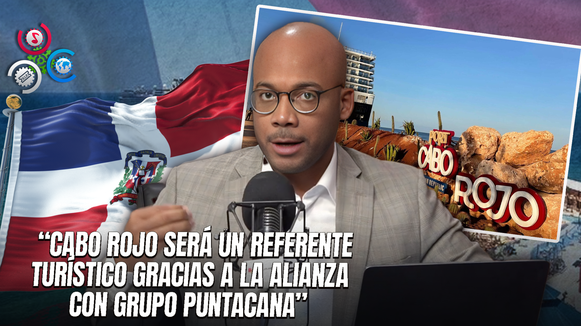 Comunicador Julio Alberto Martínez Resalta Impacto Del Grupo Puntacana En La Inversión Histórica De Cabo Rojo