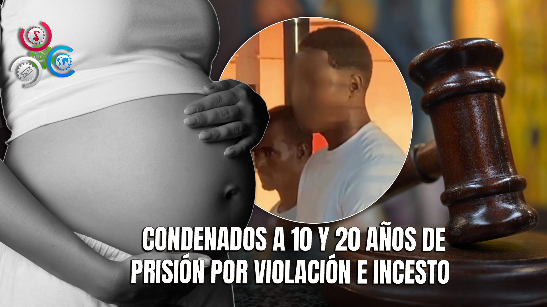 Padre E Hijo Condenados Por Violación E Incesto En Hato Mayor
