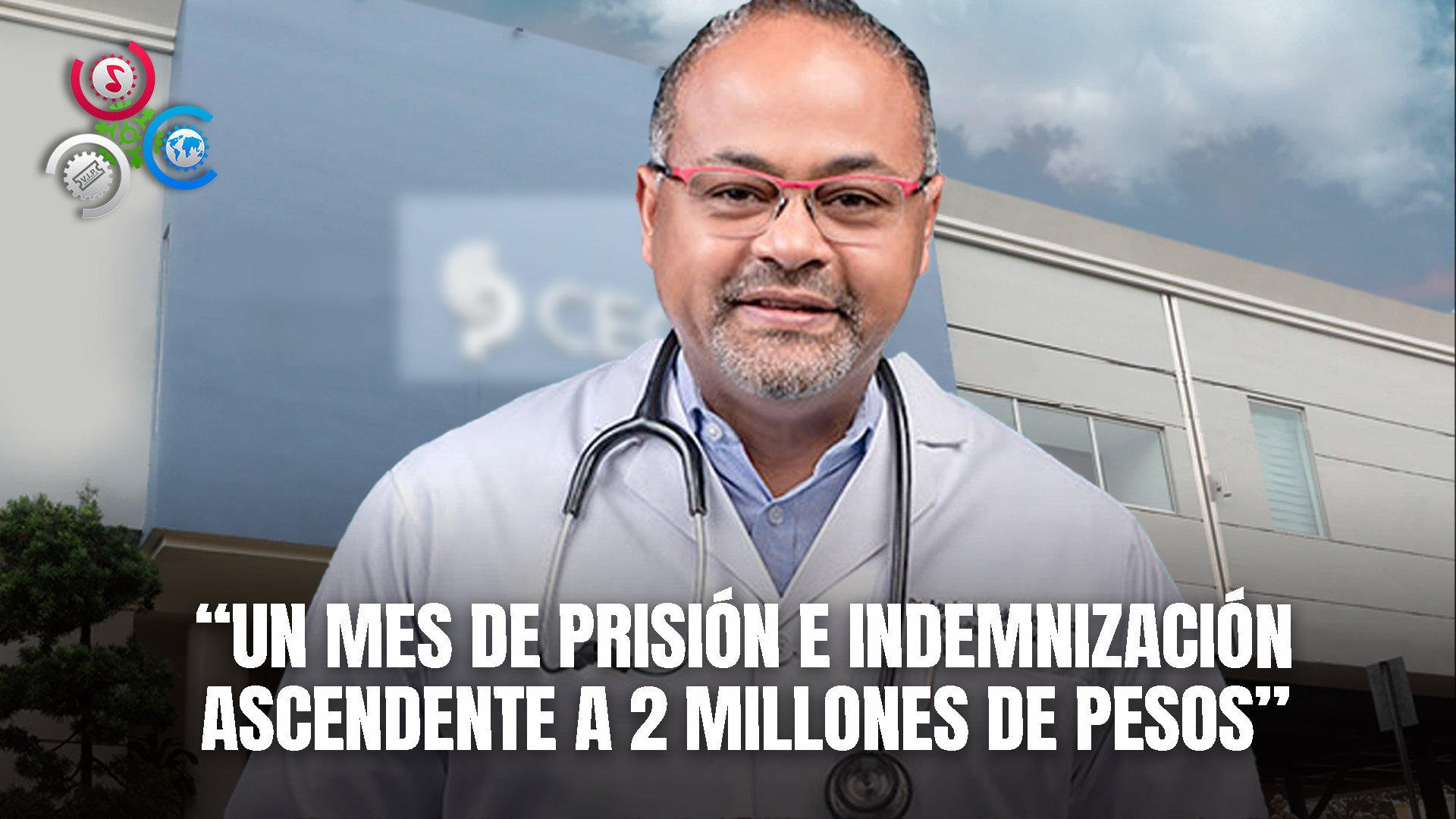 Condenan Cirujano Plástico Por Mala Práctica Médica