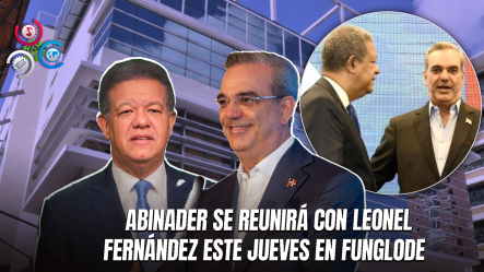 ¡Confirmado!; Abinader Se Reunirá Con Leonel Fernández Este Jueves Para Tratar Crisis En Haití