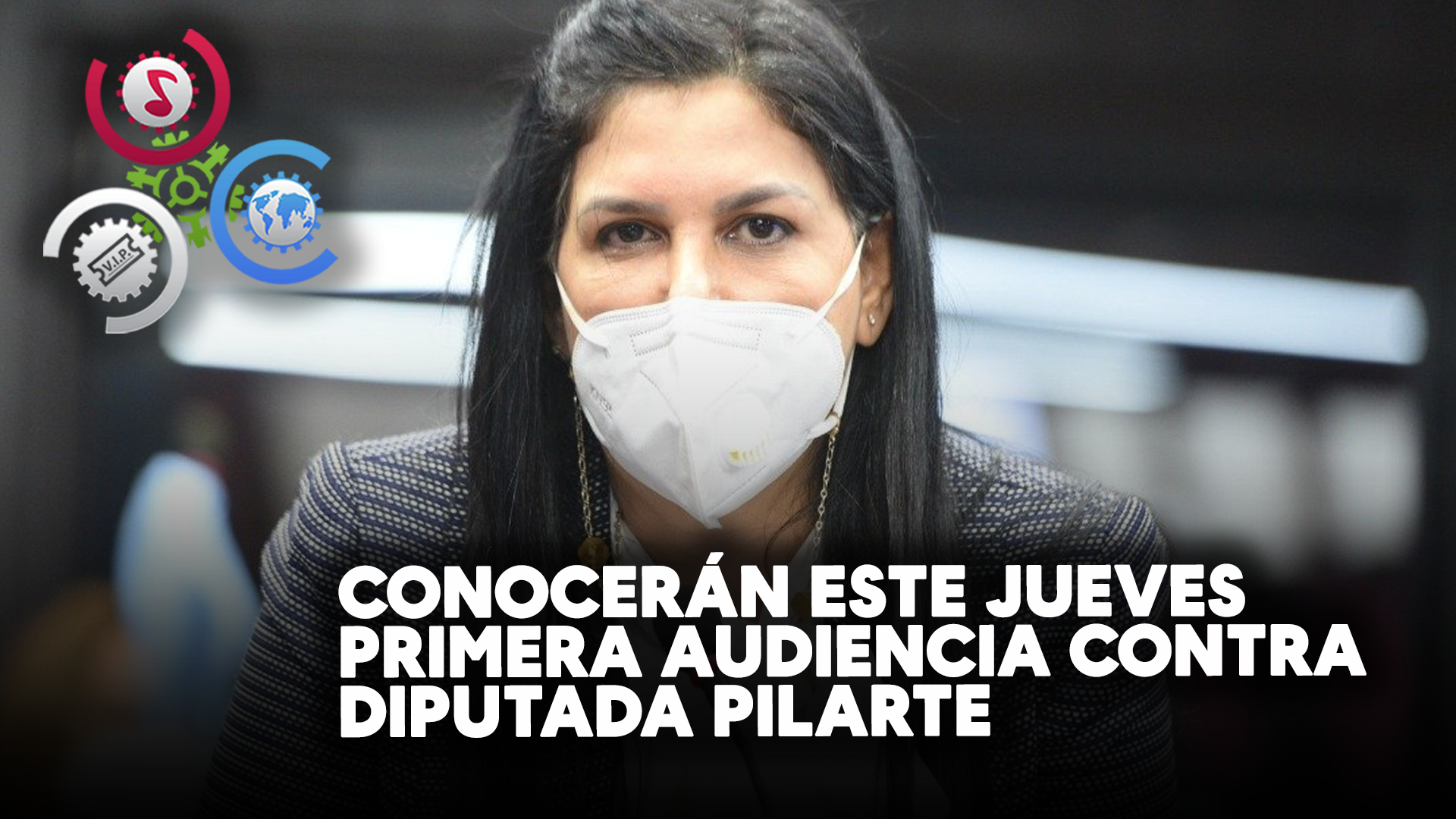 Conocerán Este Jueves Primera Audiencia Contra Diputada Pilarte