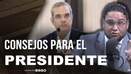 Consejos Para El Presidente Abinader Comenta Manuel Cruz  | Tu Mañana By Cachicha