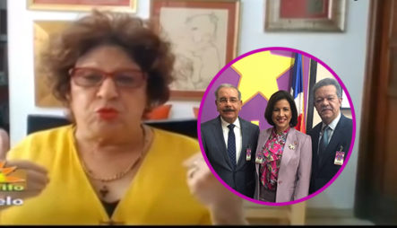 Consuelo Despradel: “Leonel, Tu Dolor Es Danilo Medina, Ni Margarita Te Duele Tanto”
