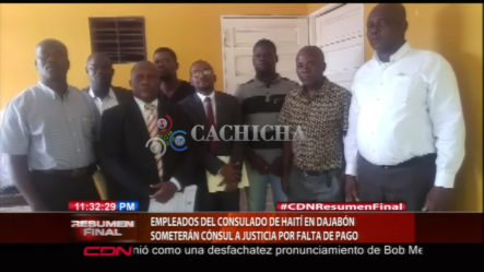 Empleados Del Consulado De Haití En Dajabón Someterán Cónsul A Justicia Por Falta De Pago