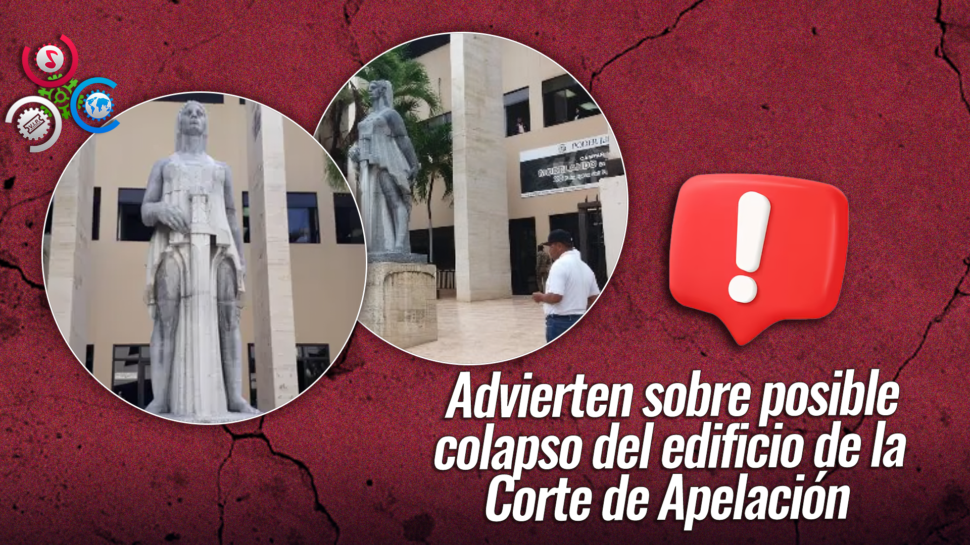 Jueces Alertan Sobre Colapso Inminente Del Edificio De La Corte Del DN