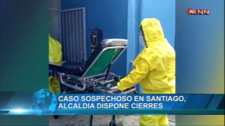Se Disparan Las Alarmas En Santiago Tras Sospechosos Casos De Coronavirus