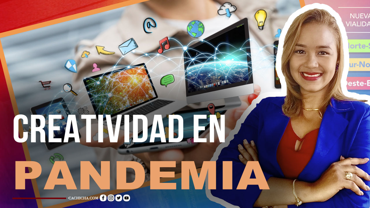 El Aumento De La Tecnología En Pandemia Con La Ing. Carolina Almonte