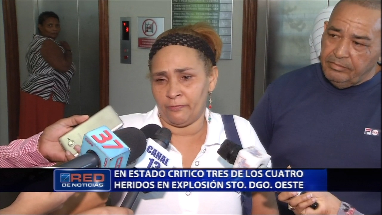 En Estado Crítico Se Encuentran 3 De Los Cuatros Heridos Por La Explosión En SDE