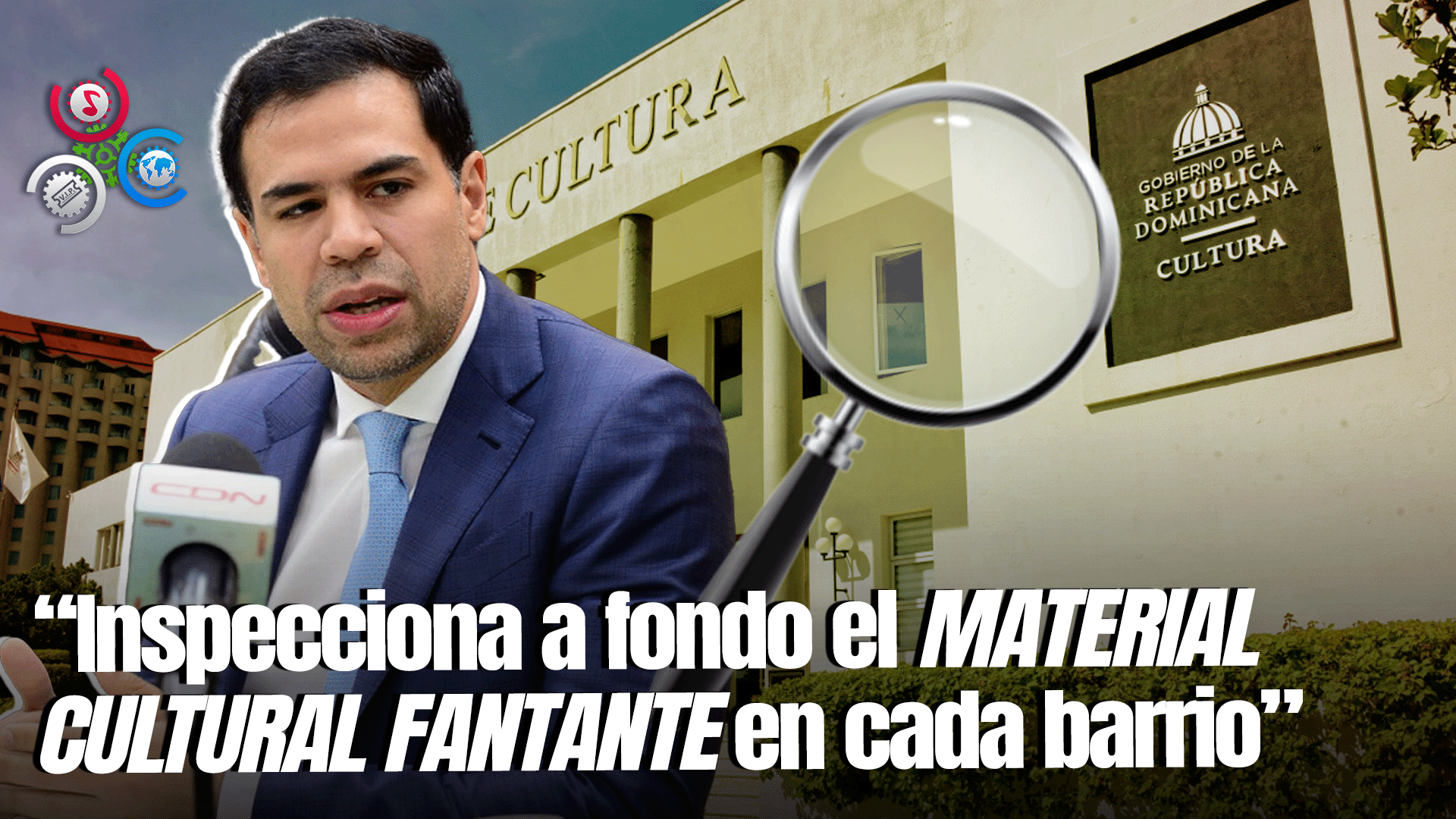 Ministro Roberto Salcedo Realizará Recorridos En Todo El País Para Evaluar Estructuras Físicas Culturales