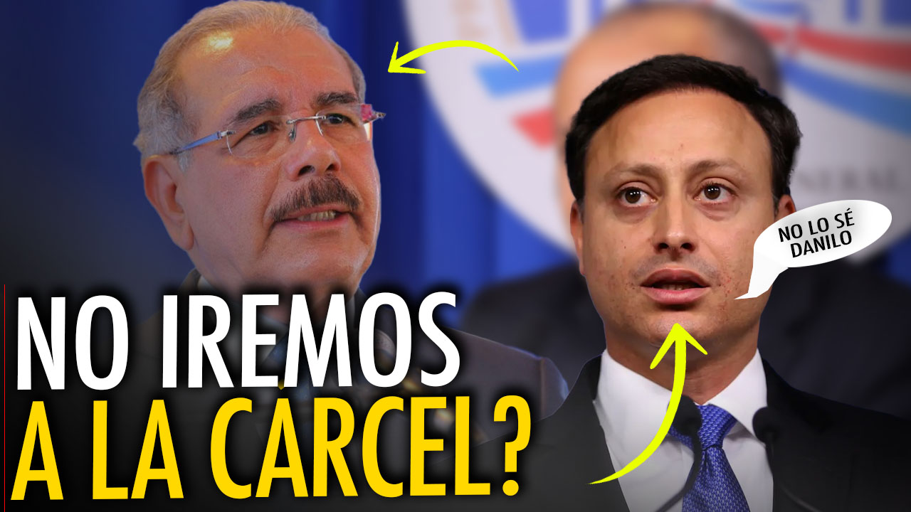 Danilo Medina Pataleando, Jean Alain Preocupado – El Destino Tiene Que Ser La Cárcel | El Jarabe