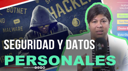 La Poca Seguridad De Los Datos Personales En El País  | Tu Mañana By Cachicha