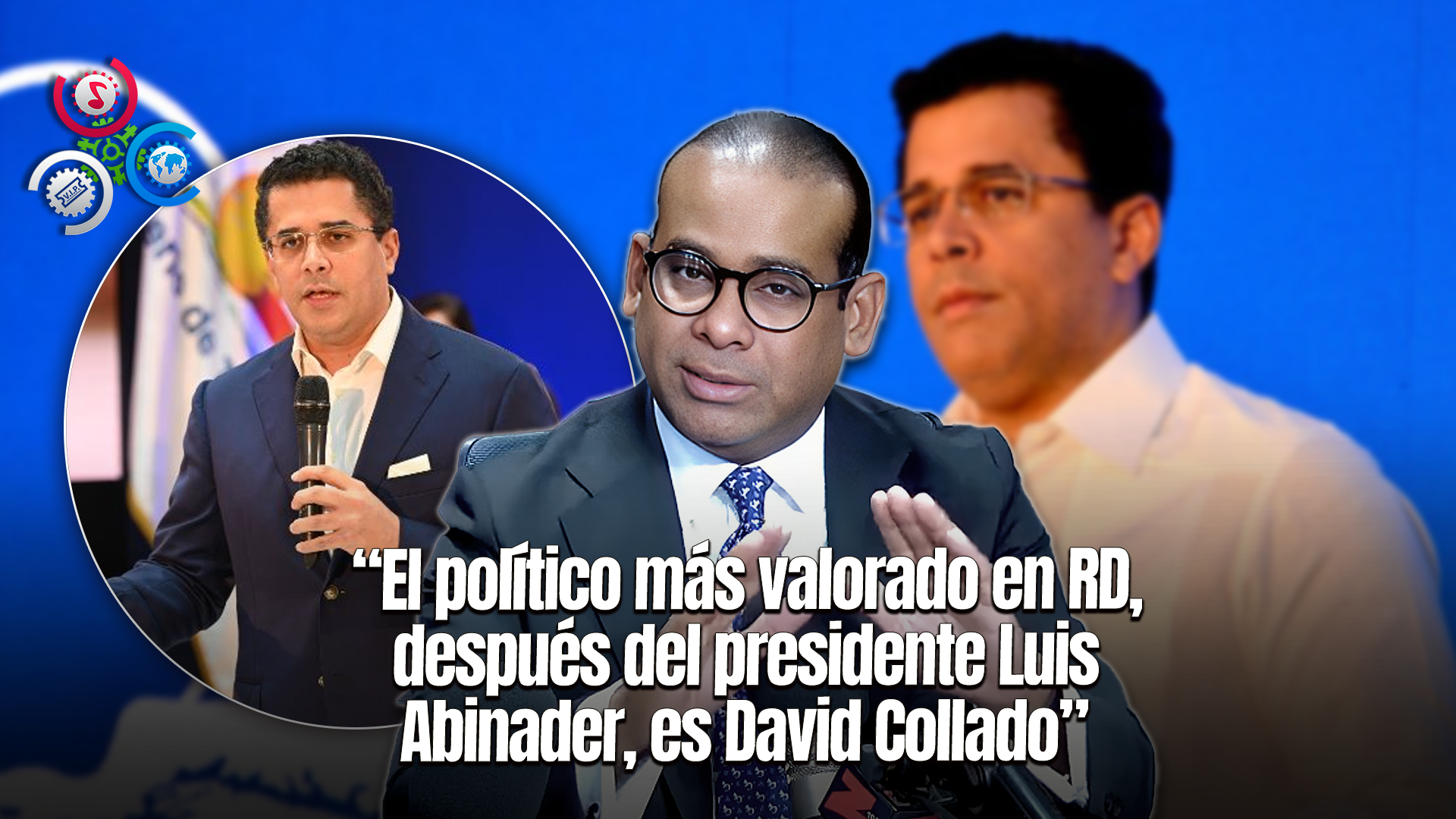 Aníbal Díaz Destaca El Liderazgo Y La Eficiencia De David Collado