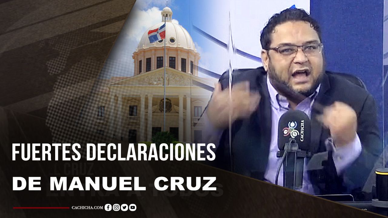 Manuel Cruz Le Envía Fuerte Mensaje A Algunos Funcionarios