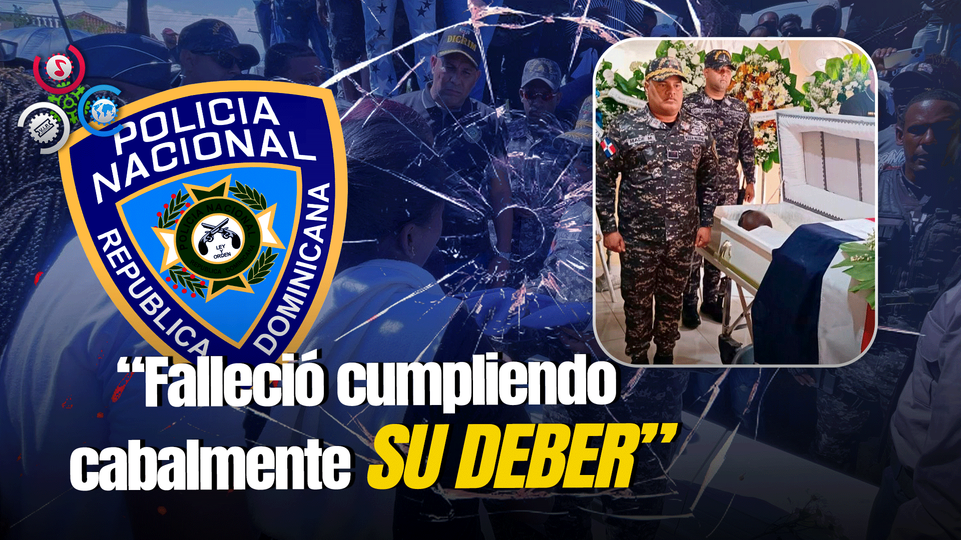 Sepultan Cadáver De Raso Que Fue Herido Por Desaprensivo Mientras Cumplía Sus Funciones En La Vega