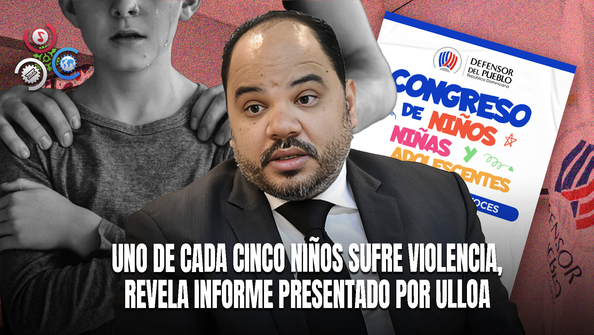 Defensor Del Pueblo Detecta Casos De Abuso Infantil A Través De Programa Nacional