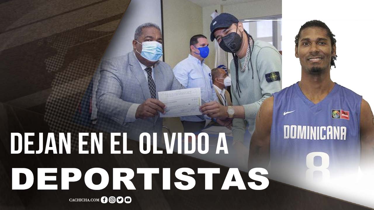 Dejan En El Olvido A Deportistas Dominicanos