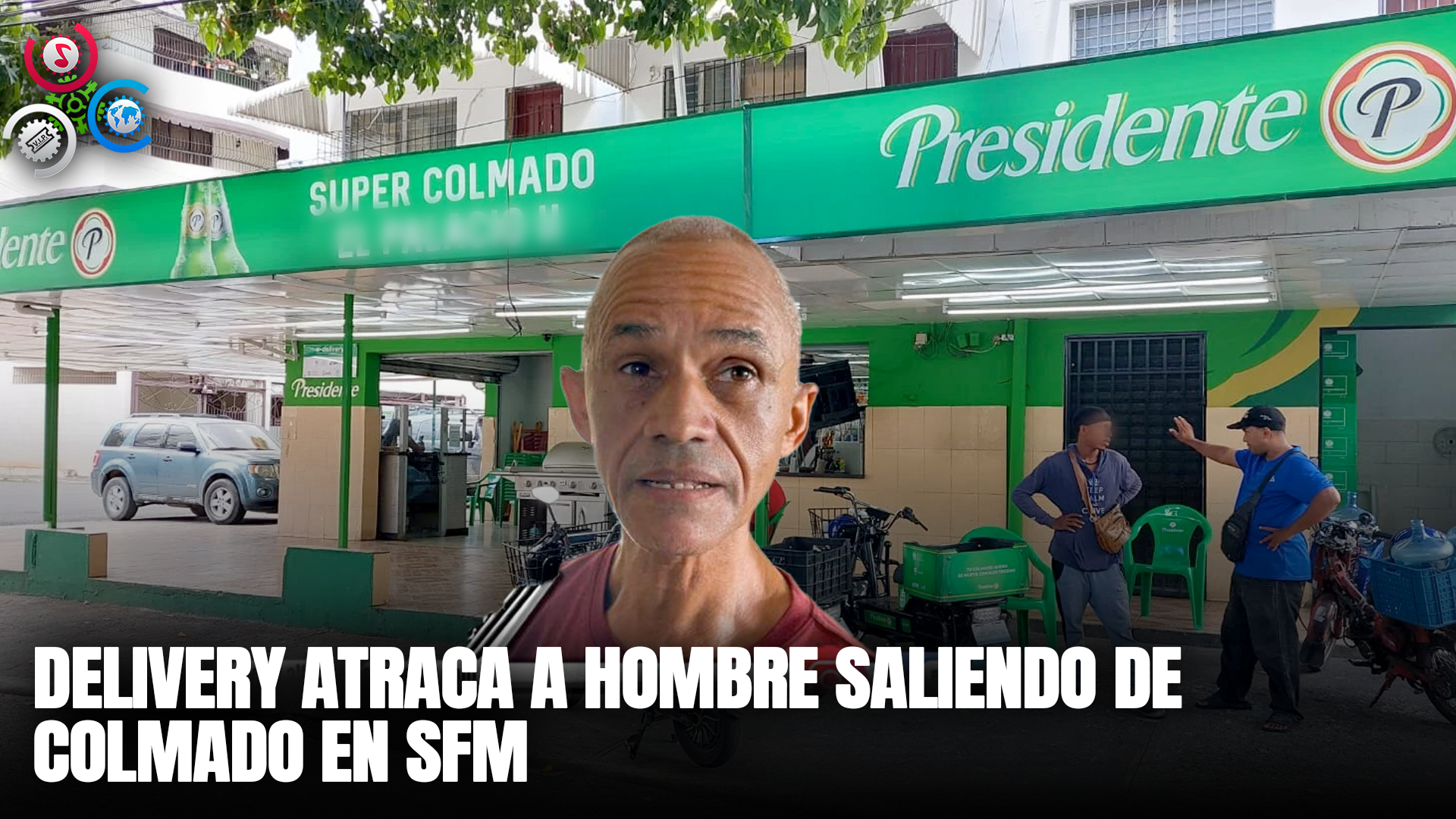 Delivery Atraca A Hombre Saliendo De Colmado En SFM