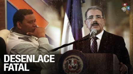 ¡Jhon Berry Advierte Que El Desenlace Para Danilo Medina “Puede Ser Fatal”!