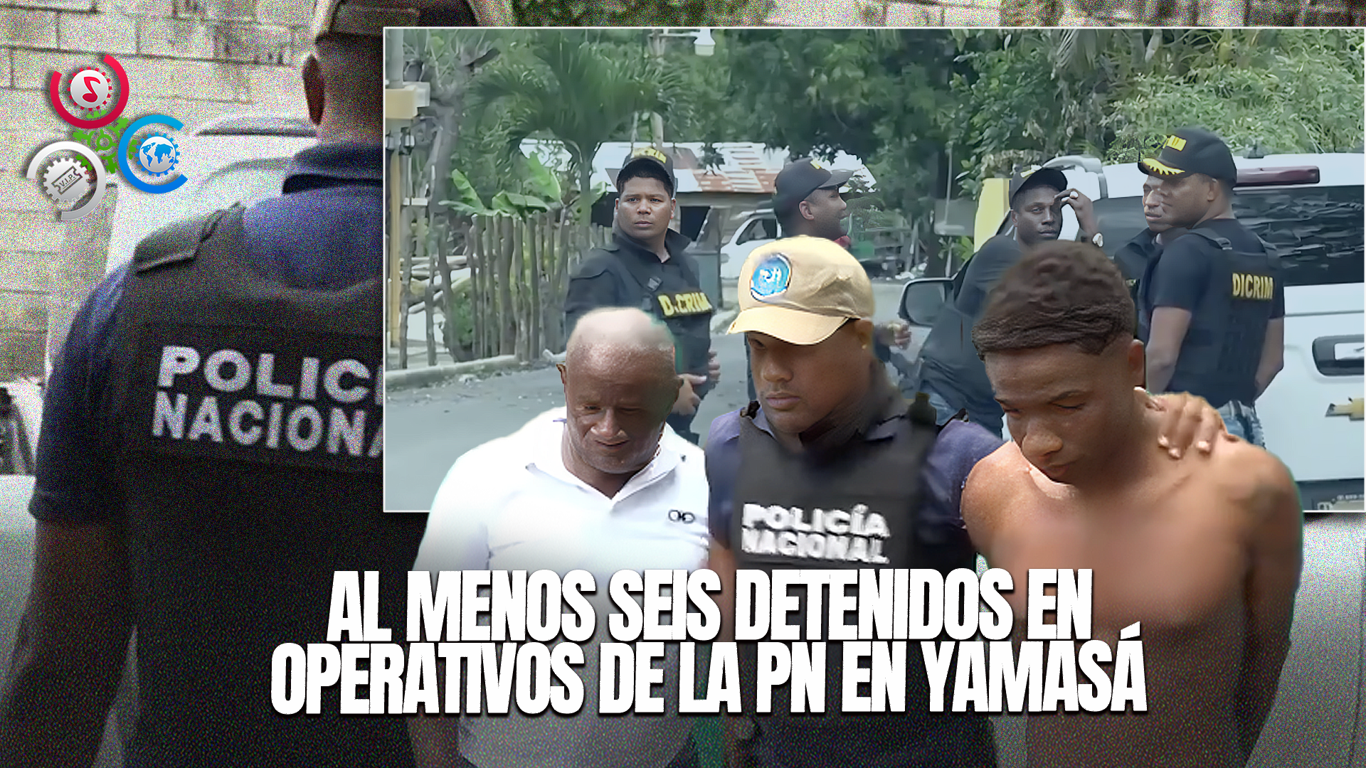 Policía Nacional Desmantela Parte De Banda Criminal En Yamasá