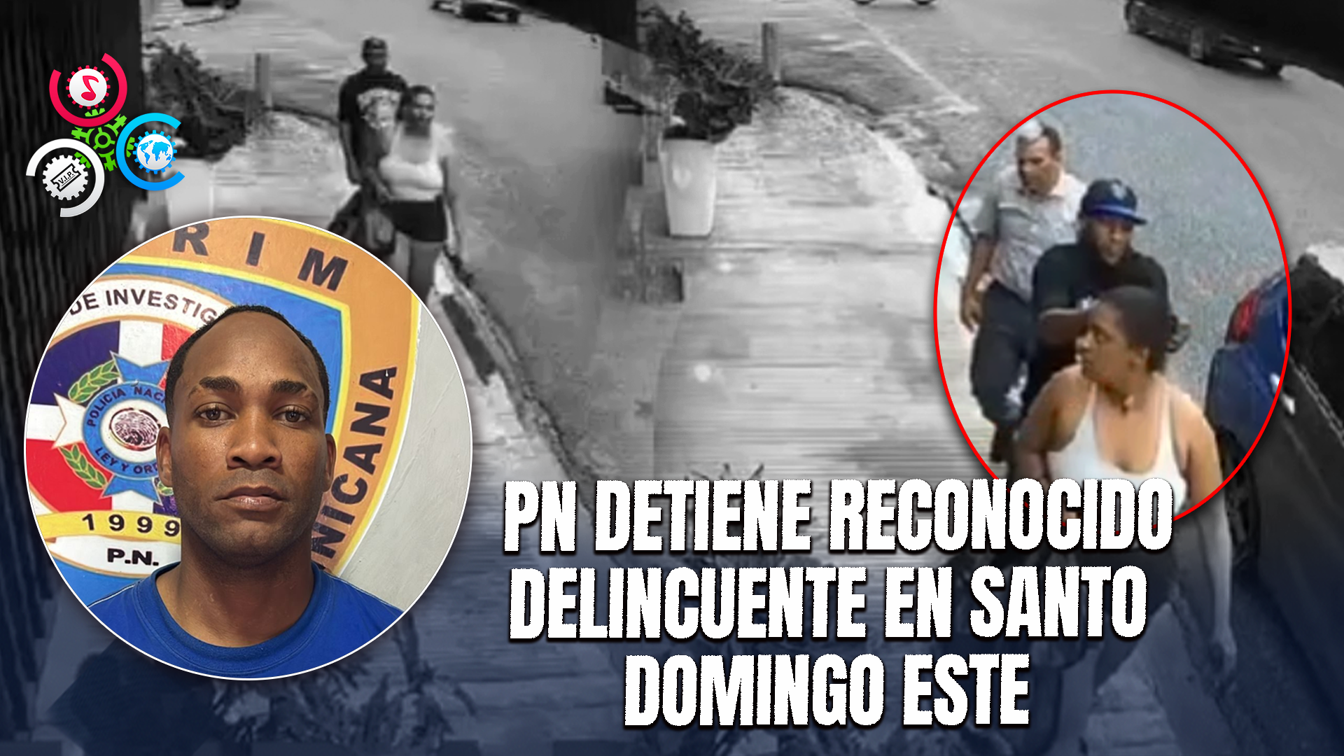 Policía Nacional Captura A Reconocido Delincuente “El Gato” Tras Asalto Registrado En Video En SDE