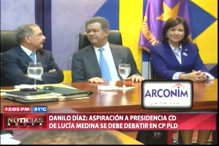 Danilo Díaz Dice Aspiración A Presidencia De La CD De Lucía Medina Se Debe Debatir En CP PLD