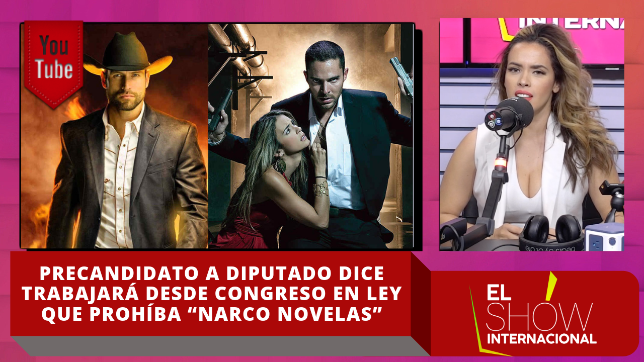 Precandidato A Diputado Tony Guevara Dice Trabajará Desde Congreso En Ley Que Prohíba “narco Novelas”