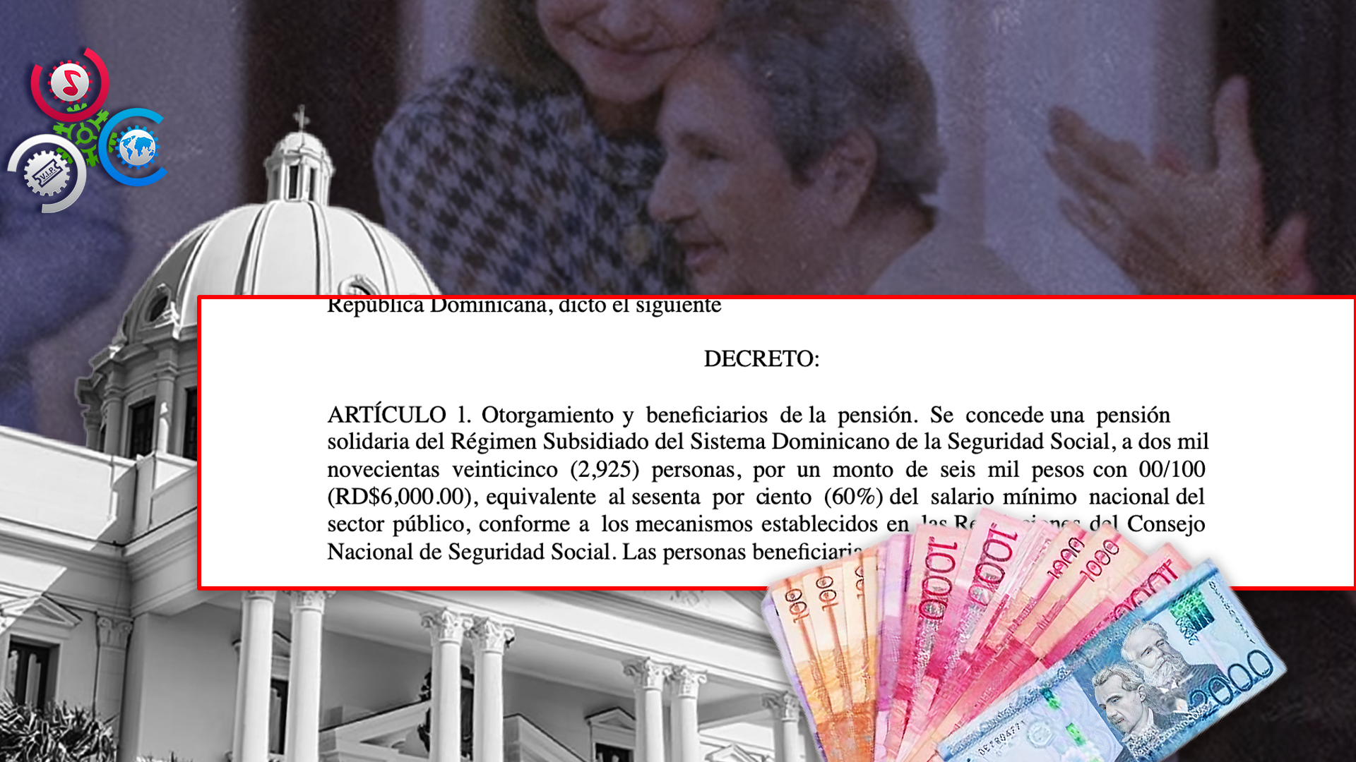 Gobierno Dominicano Otorga 2,925 Pensiones Solidarias A Personas Mayores Y Con Discapacidad