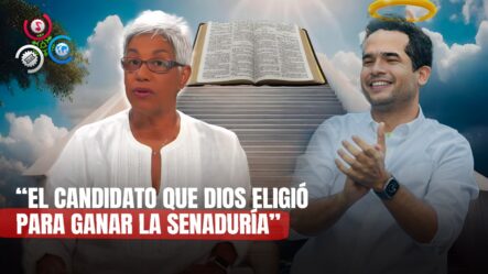 Altagracia Salazar: Omar Fernández Se Considera El Candidato De Dios | Sin Maquillaje