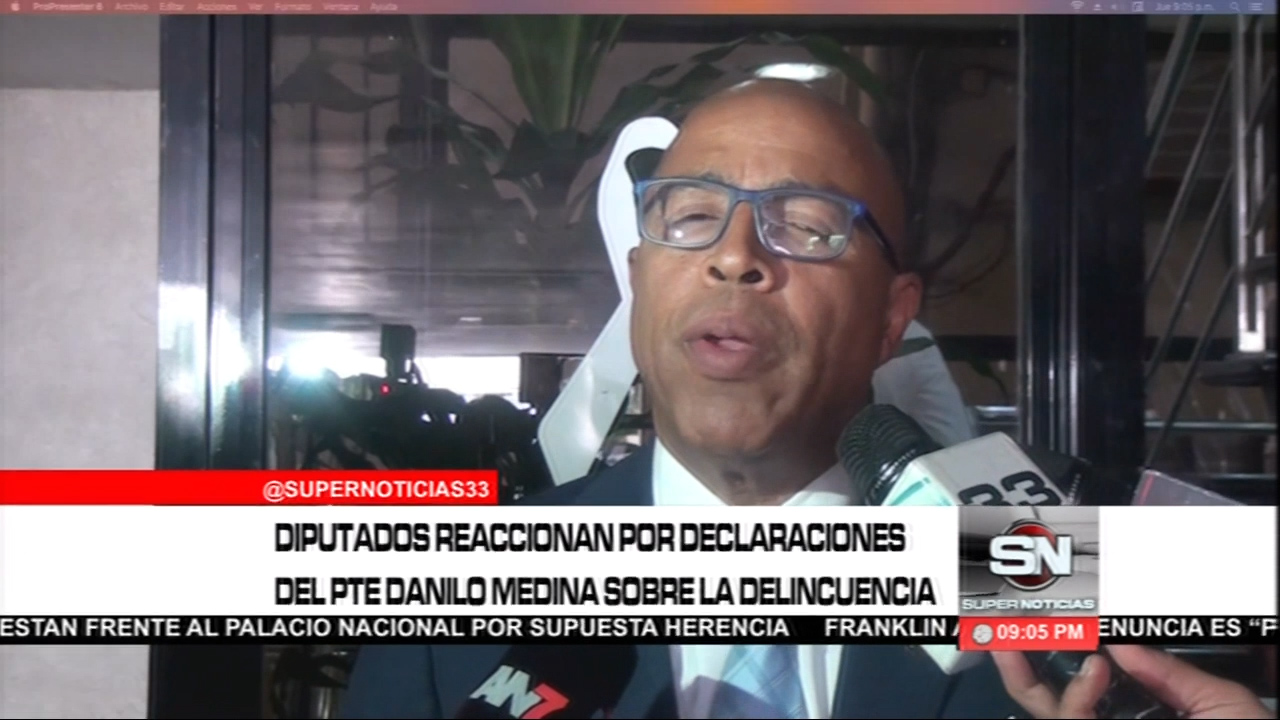 Diputados Reaccionan Ante Las Declaraciones Del Presidente Medina Sobre La Delincuencia