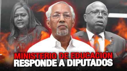 Altagracia Salazar Revela La Verdad De Lo Ocurrido Con Los Diputados Y El Ministro De Educación