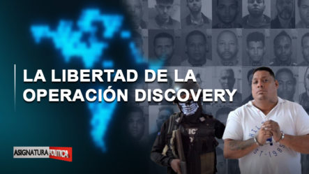 🔴 EN VIVO: La Libertad De La Operación Discovery | Asignatura Política