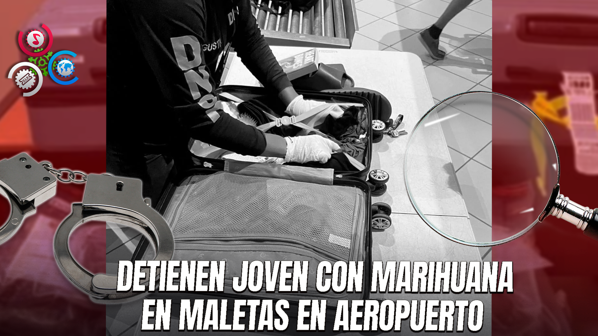 DNCD Confisca 60 Paquetes De Presunta Marihuana En Aeropuerto Del Cibao; Arrestan A Ciudadana Estadounidense