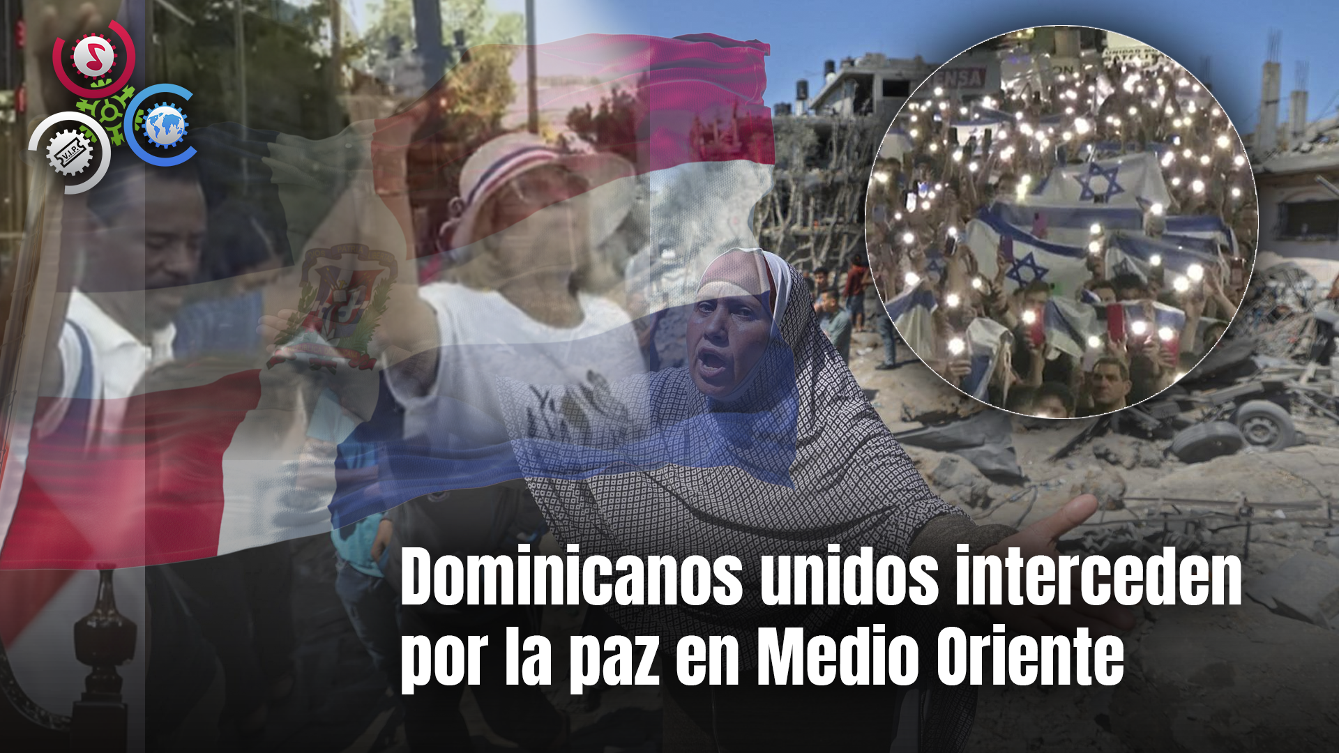 Dominicanos Unidos Interceden Por La Paz En Medio Oriente
