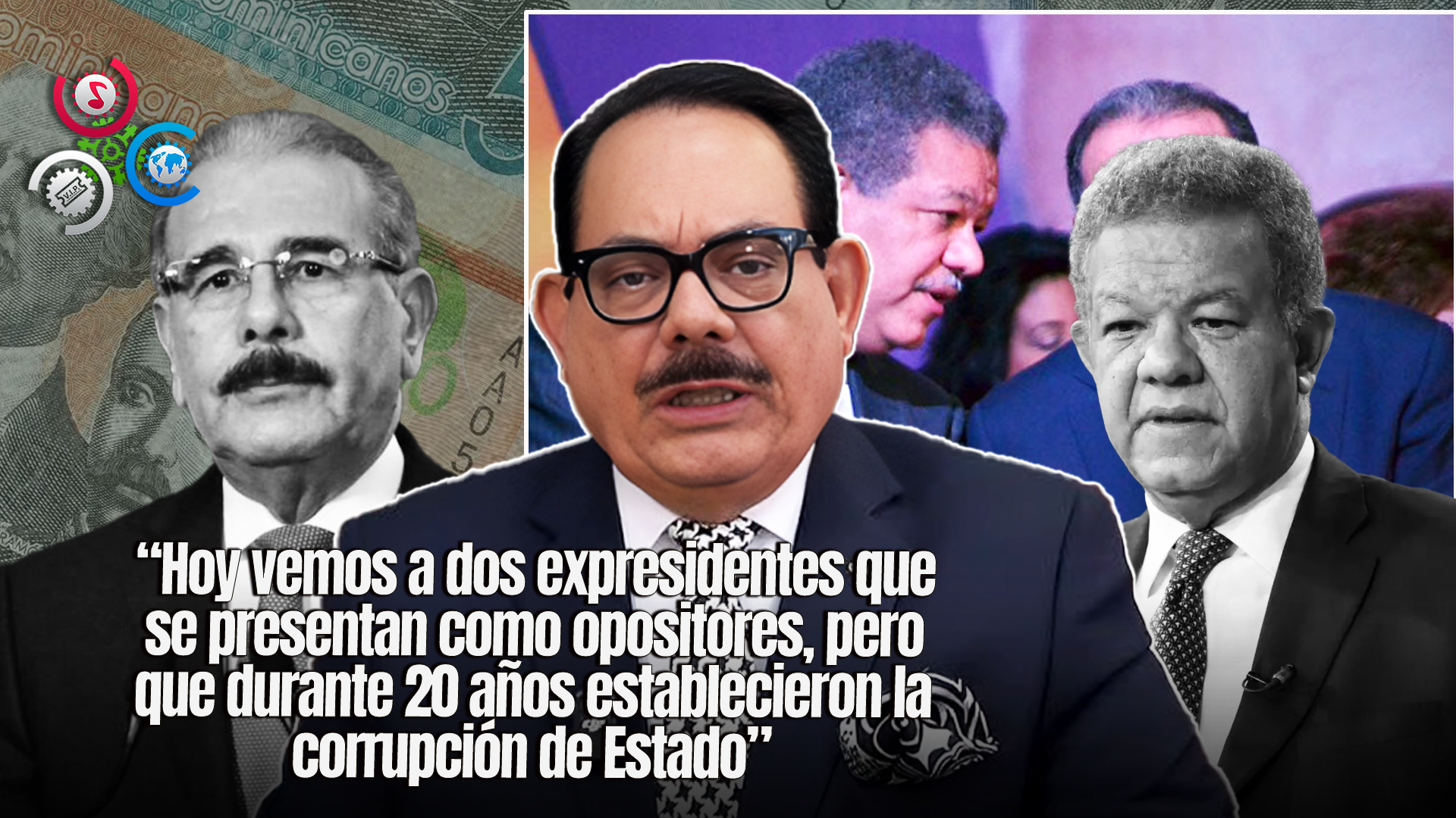Leonel Fernández Y Danilo Medina Aseguran Que En Sus Gobiernos No Hubo Corrupción