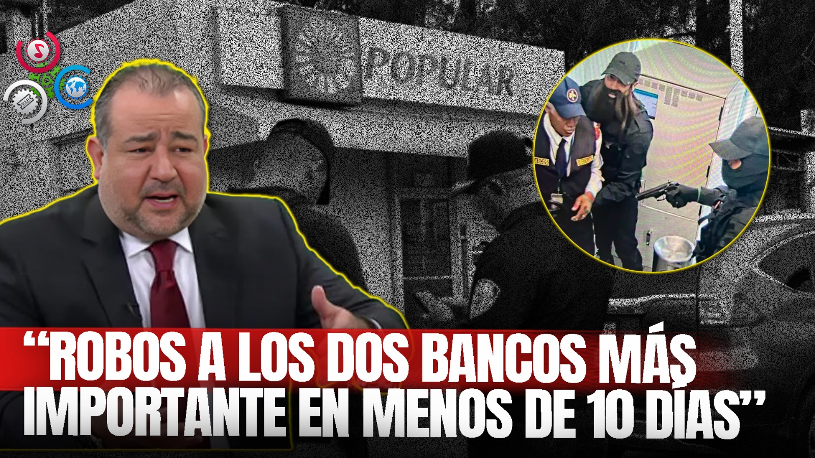 Asaltaron Sucursal Del Banco Popular En La Avenida Luperón